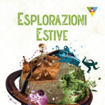 ESPLORAZIONI ESTIVE